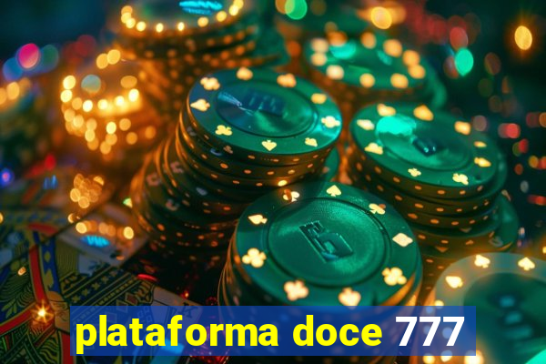 plataforma doce 777